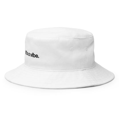 it's a vibe | bucket hat