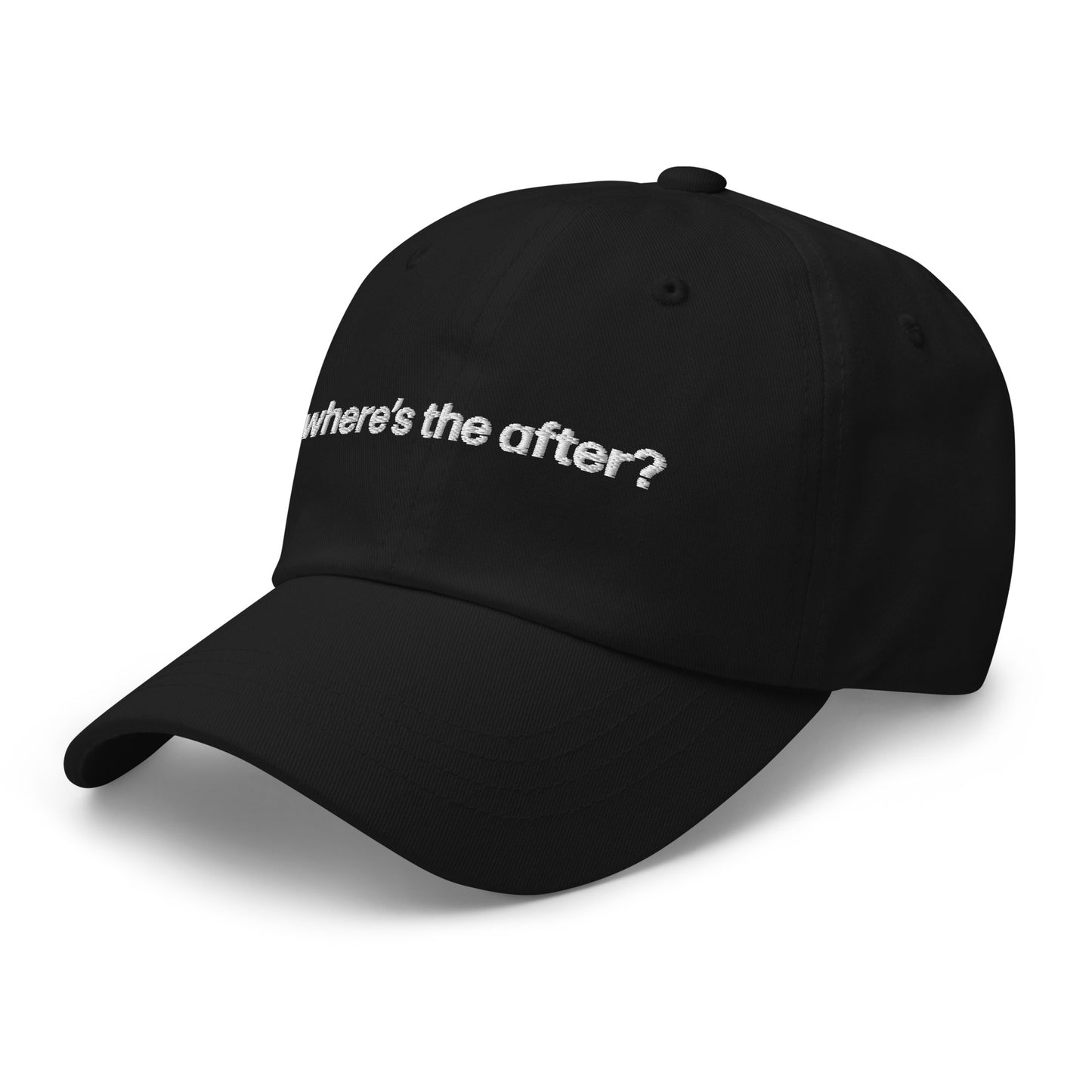 where's the after? | dad cap