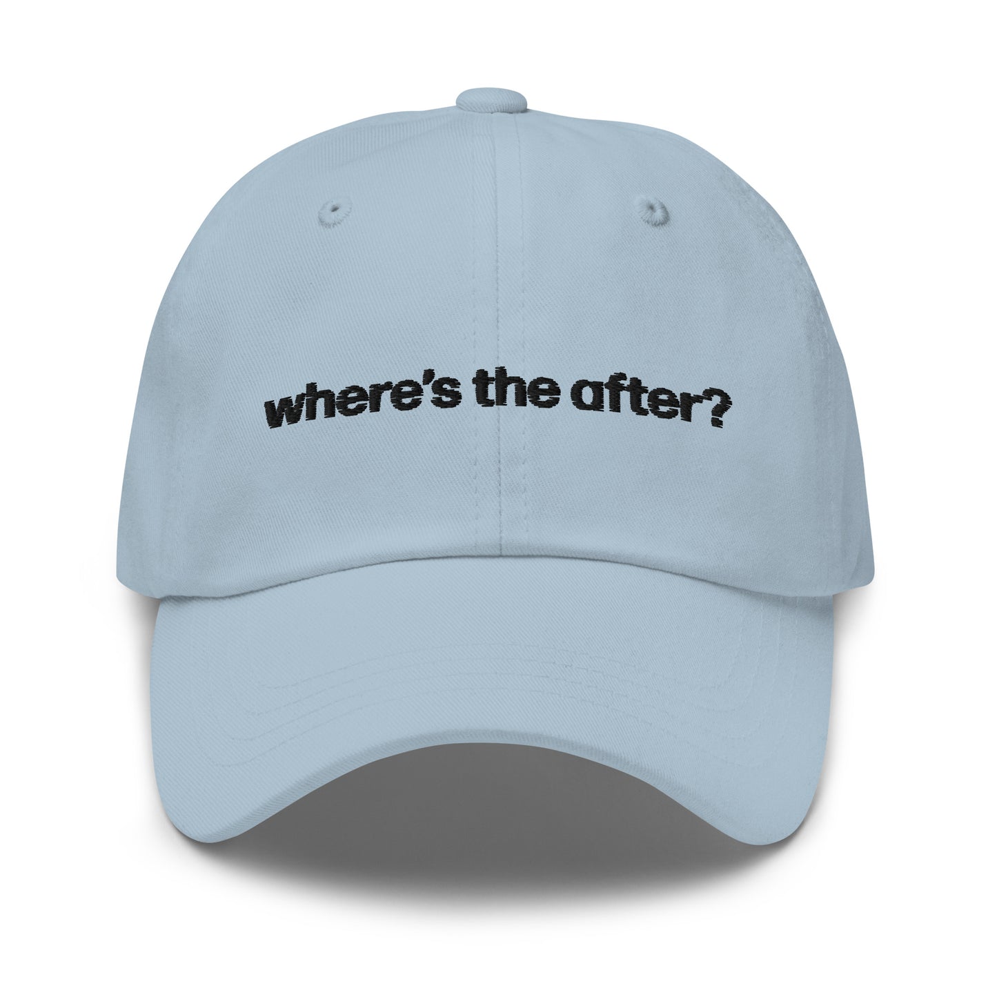 where's the after? | dad cap