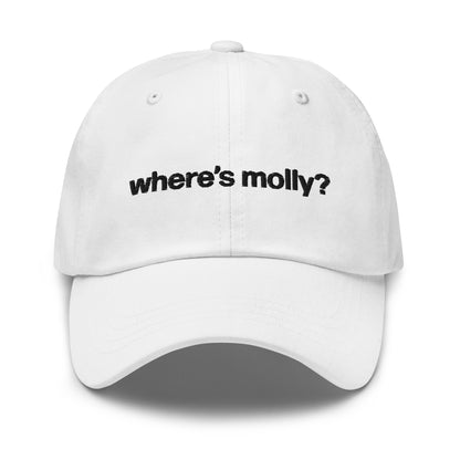 where's molly? | dad cap