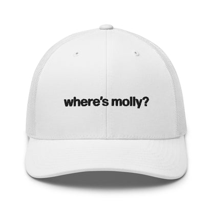 where&#39;s molly? | trucker hat