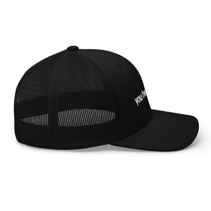 you hear that? | trucker hat